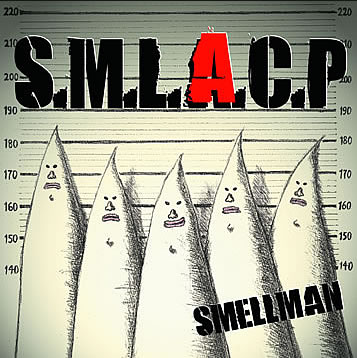 S.M.L.A.C.P SMELLMAN